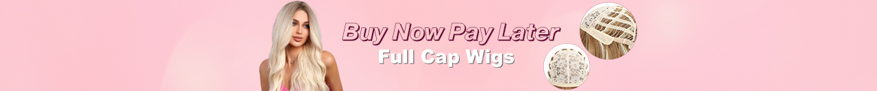 Buy Now Pay Later Full Cap Wigs Buy Now Pay Later Full Cap Wigs